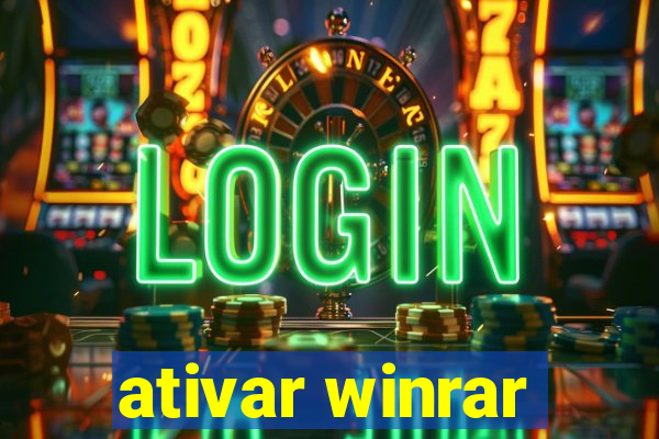 ativar winrar